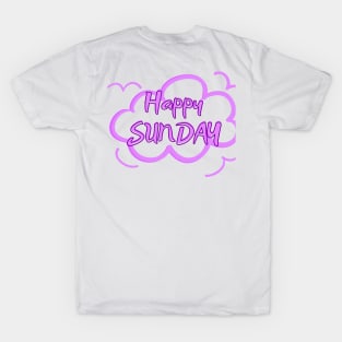 Happy Sunday - Relax Day T-Shirt